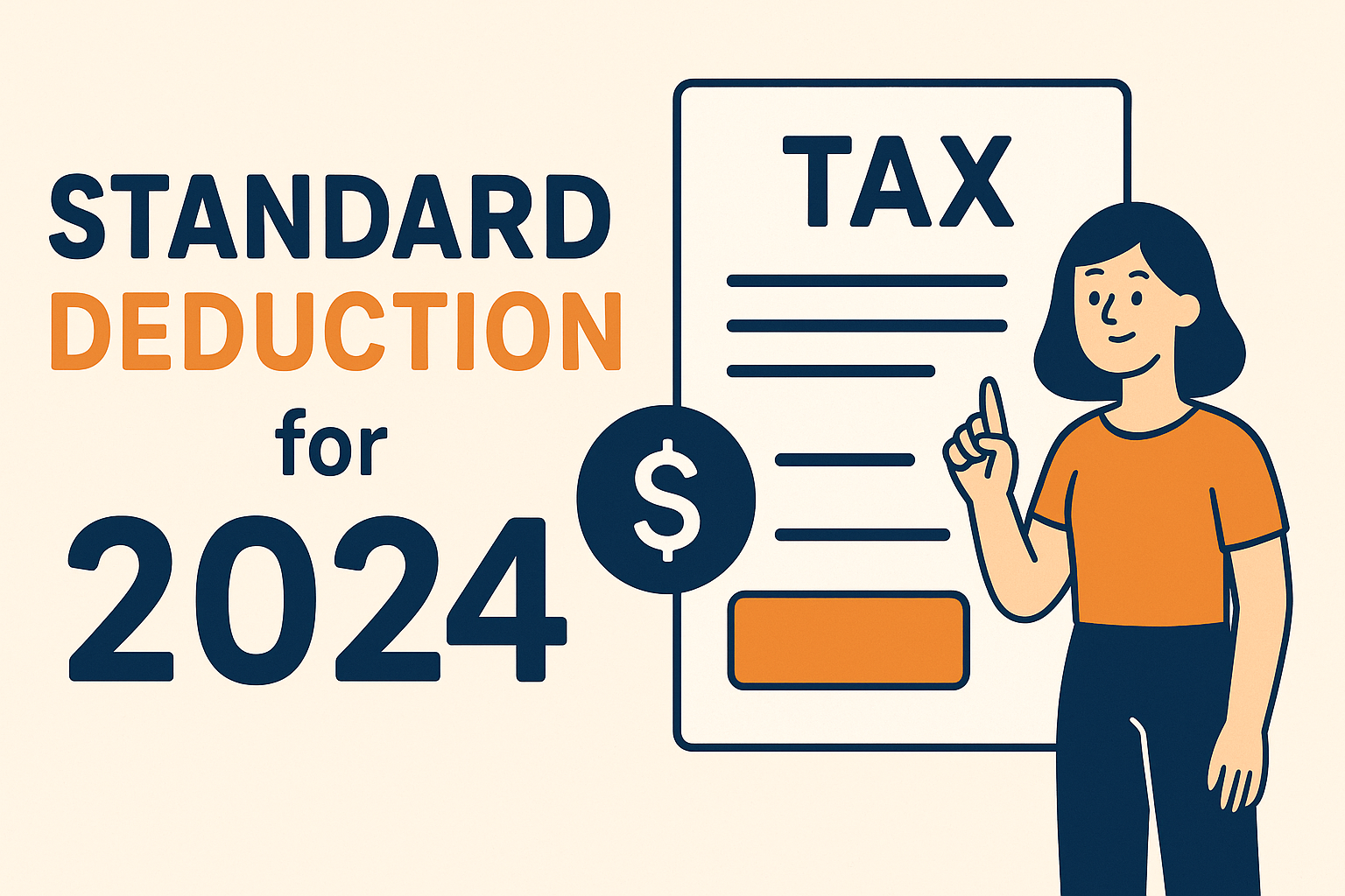 What is the Standard Deduction for 2024 and How to Leverage It