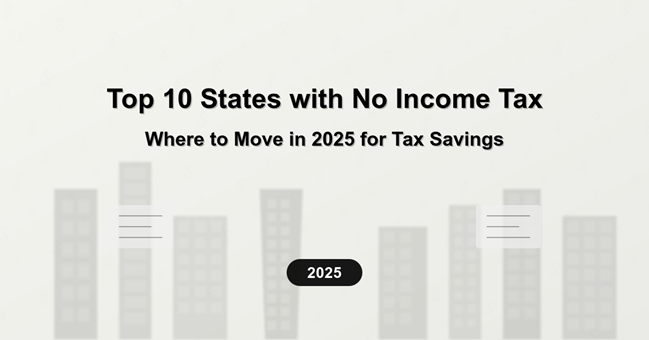 Top 10 States with No Income Tax
